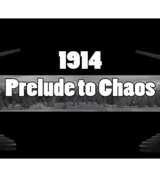 1914: Prelude to Chaos Steam Key GLOBAL